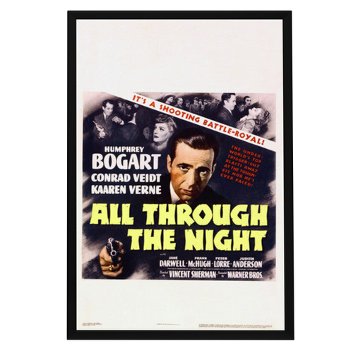 "All Through the Night" (1942) Framed Movie Poster