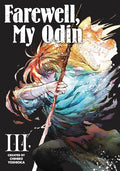 FAREWELL MY ODIN TP VOL 03 FOC September 14, 2026