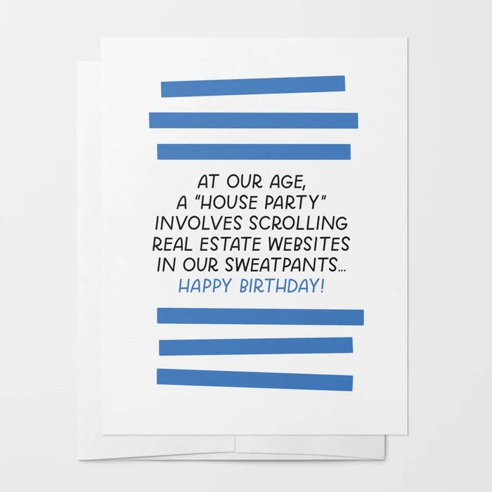 House Party at Our Age Birthday Card