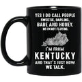 I'm From Kentucky That's How We Talk Mug - Mug Teezalo