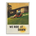We Ride at Dawn Father's Day Card